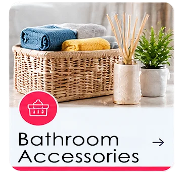 Bathroom Accessories